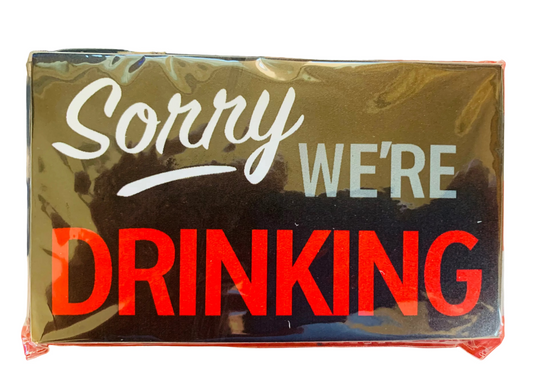 STICKER - Sorry We're Drinking